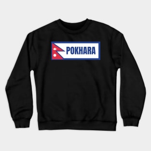 Pokhara City with Nepal Flag Crewneck Sweatshirt